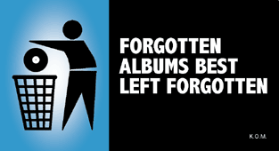 forgotten albums best left forgotten front cover
